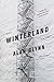 Winterland: A Novel
