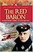 The Red Fighter Pilot 45; the Autobiography of the Red Baron by Manfred von Richthofen