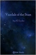 Vandals of the Stars (Kindle Edition)