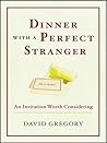 Dinner with a Perfect Stranger by David Gregory