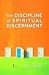 The Discipline of Spiritual Discernment