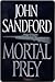Mortal Prey (Lucas Davenport, #13) by John Sandford