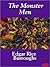 The Monster Men by Edgar Rice Burroughs