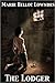 The Lodger by Marie Belloc Lowndes The Lodger by Marie Belloc Lowndes