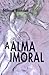 A Alma Imoral by Nilton Bonder