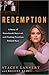 Redemption by Stacey Lannert
