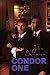 Condor One (Condor, #1)