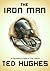 The Iron Man by Ted Hughes