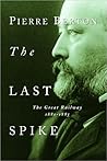 The Last Spike: T...