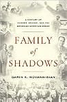 Family of Shadows...