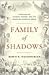 Family of Shadows: A Century of Murder, Memory, and the Armenian American Dream – Three Generations, Genocide, Diaspora, and Political Prominence