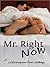 Mr. Right Now