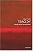 Tragedy: A Very Short Introduction (Very Short Introductions)