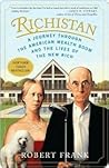 Richistan: A Jour...