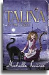 Talina in the Tower by Michelle Lovric