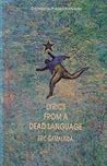 Lyrics from a dead language: Poems 1977-1991