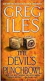 The Devil's Punchbowl by Greg Iles The Devil's Punchbowl by Greg Iles