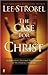The Case for Christ Student Edition by Lee Strobel