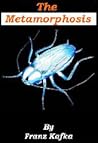 The Metamorphosis...