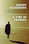 A Time of Changes by Robert Silverberg