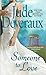 Someone to Love by Jude Deveraux Someone to Love by Jude Deveraux
