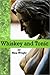 Whiskey and Tonic by Nina Wright