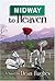 Midway to Heaven