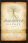 Shattered Silence...