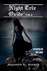 Night Trix Oxide Vol.2: Standing on the Edge