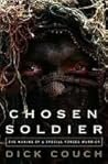 Chosen Soldier: T...