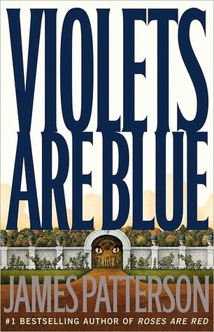 Violets Are Blue Alex Cross 7 By James Patterson