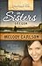 Love Finds You in Sisters, Oregon by Melody Carlson