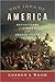 The Idea of America: Reflections on the Birth of the United States