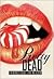 Pretty Dead: A Brooding Young Adult Vampire Story of Eternal Loneliness, First Love, and Transformation