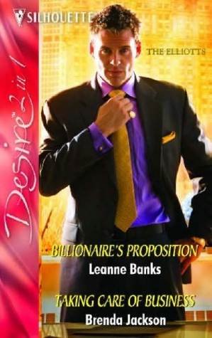 Billionaire's Proposition / Taking Care of Business (Paperback)