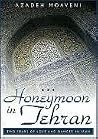 Honeymoon in Tehr...