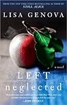 Left Neglected by Lisa Genova