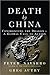 Death by China: Confronting the Dragon - A Global Call to Action