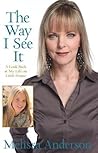 The Way I See It:...