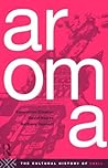 Aroma: The Cultur...