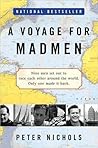 A Voyage for Madmen