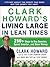 Clark Howard's Living Large in Lean Times: 250+ Ways to Buy Smarter, Spend Smarter, and Save Money