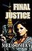 Final Justice by Mel Comley Final Justice by Mel Comley