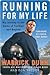 Running for My Life by Warrick Dunn