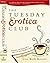 The Tuesday Erotica Club by Lisa Beth Kovetz