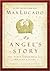 An Angel's Story by Max Lucado An Angel's Story by Max Lucado