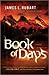 Book of Days by James L. Rubart