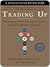 Trading Up by Michael J. Silverstein