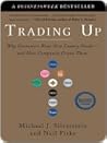 Trading Up: Why C...