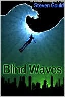 Blind Waves